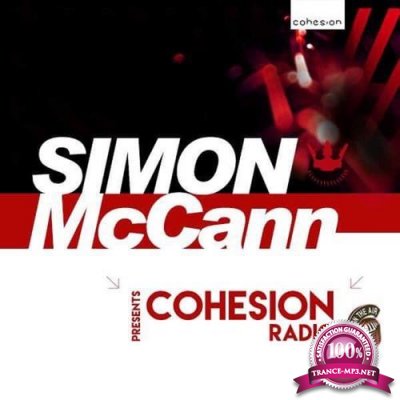 Simon McCann - Cohesion Radio 077 (2018-07-13)