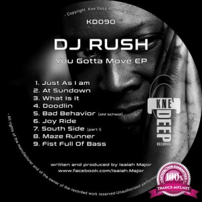 DJ Rush - You Gotta Move (2018)