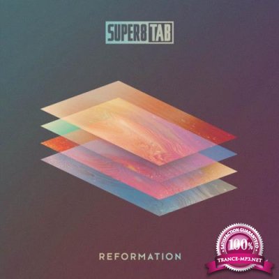 Super8 & Tab - Reformation (2018)