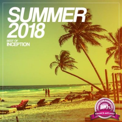 Summer 2018 - Best of Inception (2018)