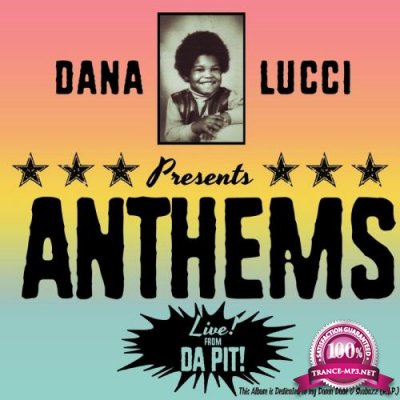 Dana Lucci - Anthems (2018)