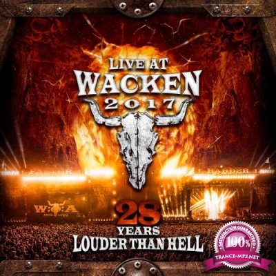 Live At Wacken 2017: 28 Years Louder Than Hell (2018)