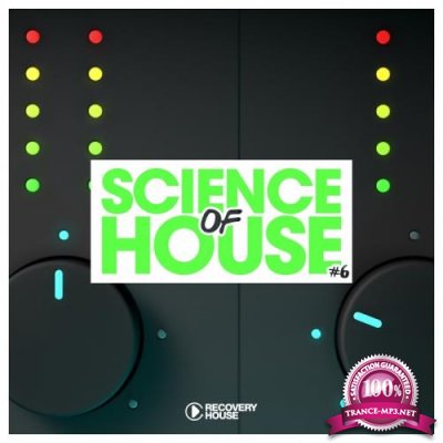 Science of House, Vol. 6 (2018)