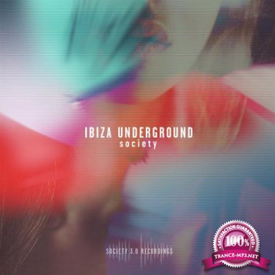 Ibiza Underground Society (2018)