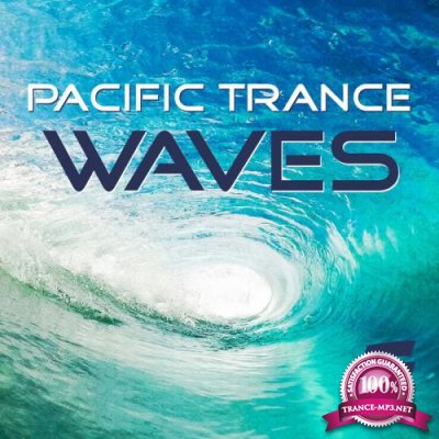 Pacific Trance Waves (2018)