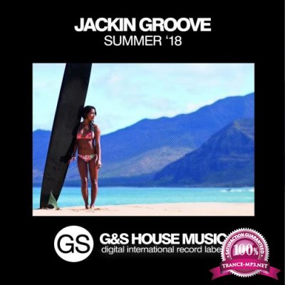 Jackin Groove Summer '18 (2018)