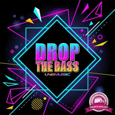 Drop the Bass (2018)