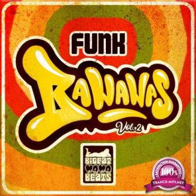 Funk Bananas Vol. 2 (2018)