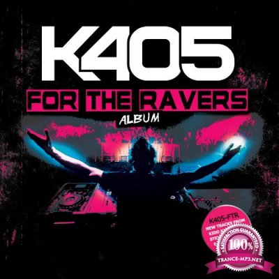 For The Ravers (2018)