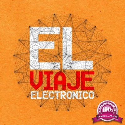 El Viaje Electronico (2018)
