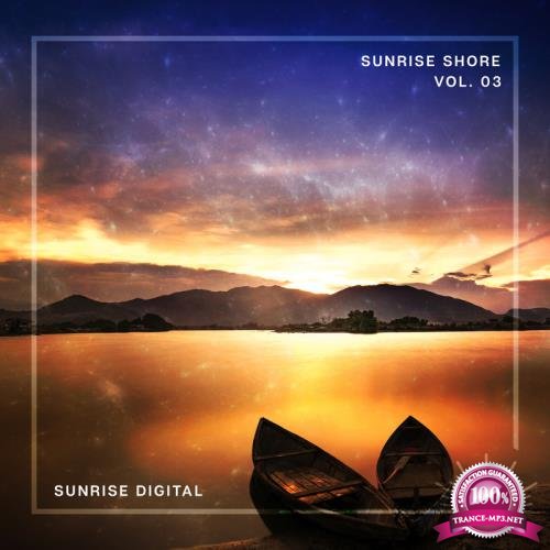 Sunrise Shore Volume 03 (2018)