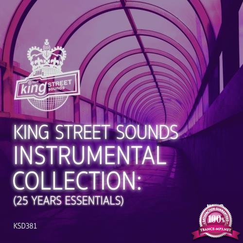 King Street Sounds Instrumental Collection (25 Years Essentials) (2018)