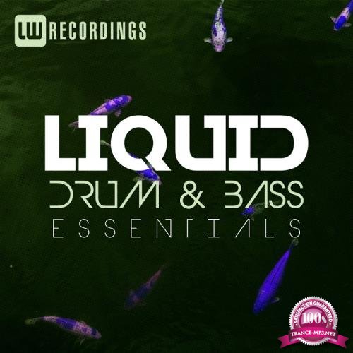 Liquid Drum & Bass Essentials, Vol. 09 (2018)