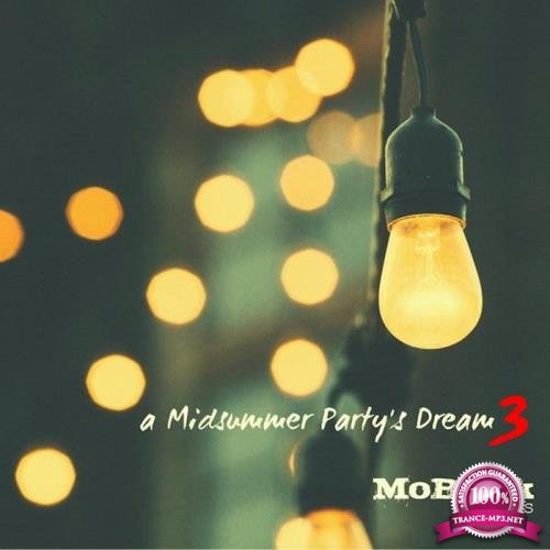 A Midsummer Partys Dream Vol 3 (30 Afro/Dance/House Hits For Your Party) (2018)
