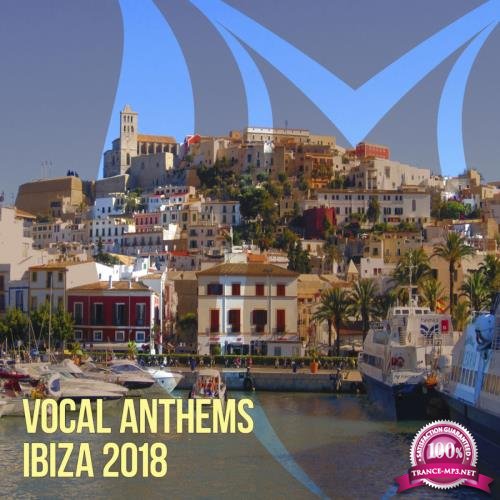 Suanda Voice - Vocal Anthems Ibiza 2018 (2018)