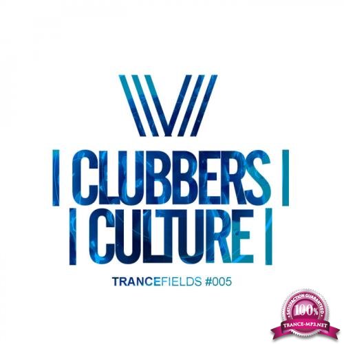 Clubbers Culture: Trancefields #005 (2018)