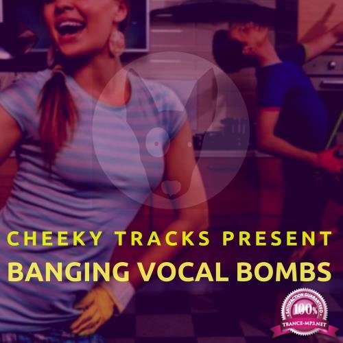 Banging Vocal Bombs (2018)