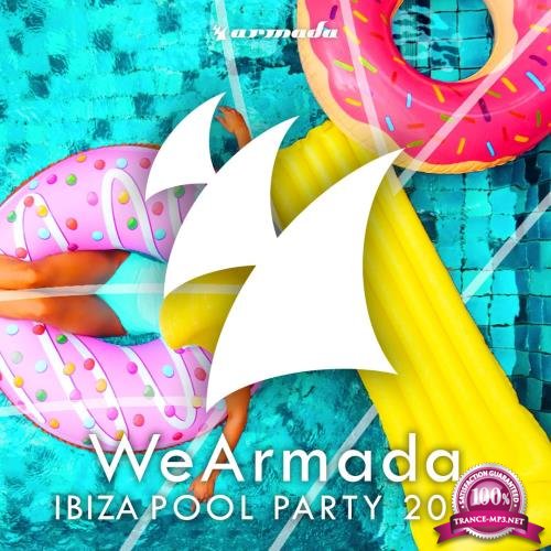WeArmada Ibiza Pool Party 2018 (Armada Music) (2018)