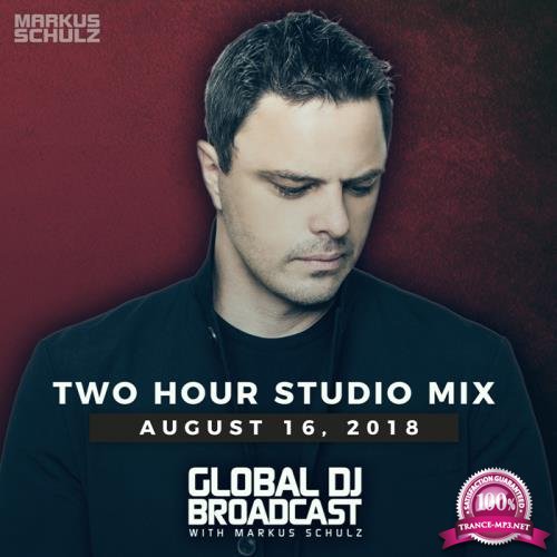 Markus Schulz - Global DJ Broadcast (2018-08-16)