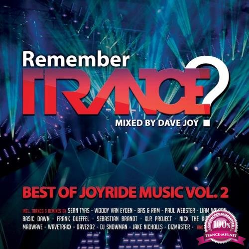 Remember Trance? (Best Of Joyride Music Vol 2) (2018) Unmixed