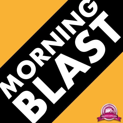 Morning Blast (2018)