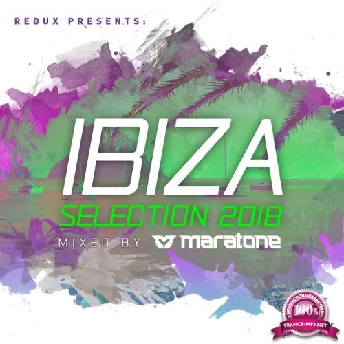 Redux Ibiza Selection 2017: Mixed by Maratone (2018)