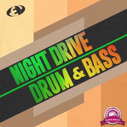 Night Drive Drum and Bass, Vol. 7 (2018)