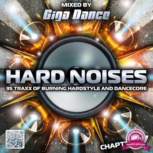 Hard Noises Chapter 27 (Mixed By Giga Dance) (2018)