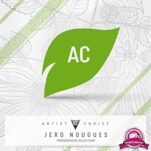 Artist Choice 062: Jero Nougues (Progressive Selection) (2018)