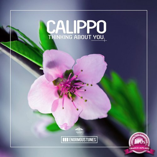 Calippo - Thinking About You (2018)