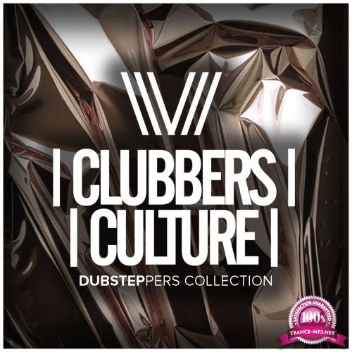 Clubbers Culture Dubsteppers Collection (2018)