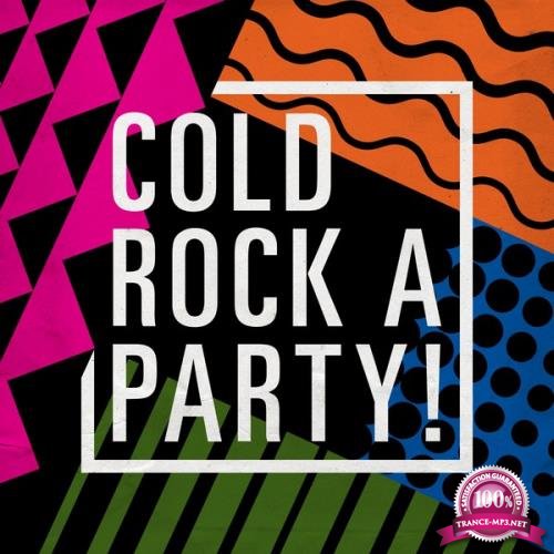 Warner Music Group - Cold Rock a Party! (2018)