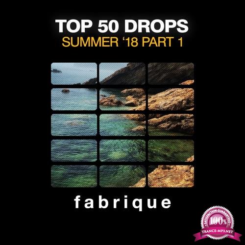 Top 50 Drops Summer '18 (Part 1) (2018)