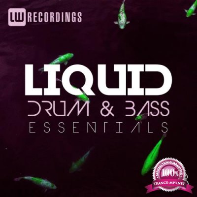 Liquid Drum & Bass Essentials, Vol. 08 (2018)