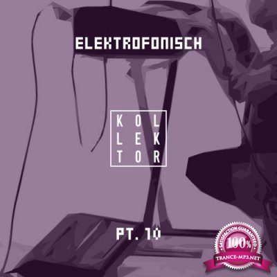 Elektrofonisch (Part 10) (2018)