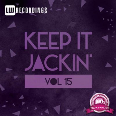 Keep It Jackin', Vol. 15 (2018)