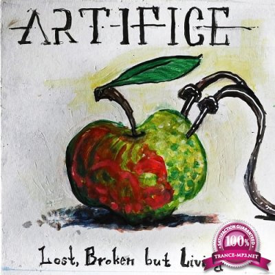 Artifice - Lost Broken But Living (2018)
