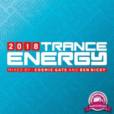 Cosmic Gate & Ben Nicky - Trance Energy 2018 (2018)