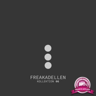 Freakadellen Kollektion 06 (2018)