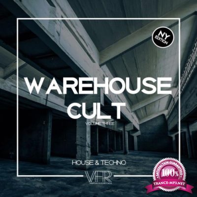 Warehouse Cult, Vol. 3 NY Edition (2018)
