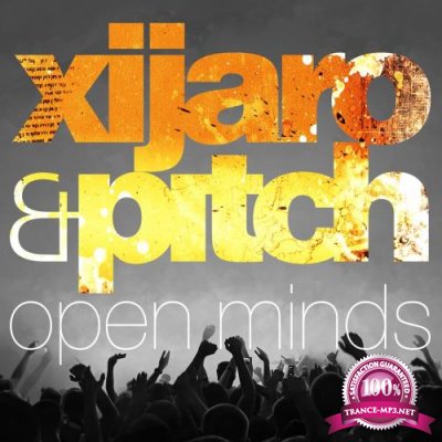 XiJaro & Pitch - Open Minds 085 (2018-08-10)