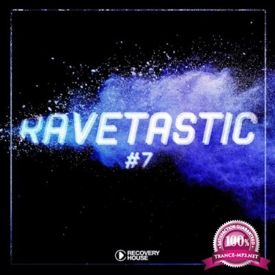 Ravetastic #7 (2018)