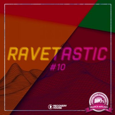 Ravetastic #10 (2018)