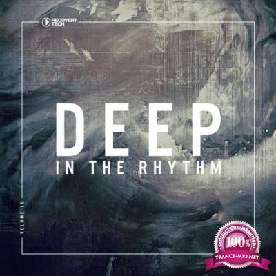 Deep In The Rhythm Vol  18 (2018)