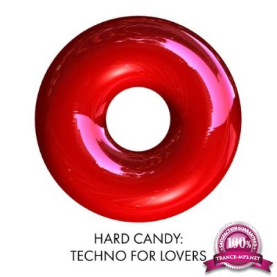 Hard Candy: Techno For Lovers (2018)