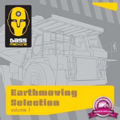 Bass Machine Earthmoving Selection, Vol. 1 (2018)