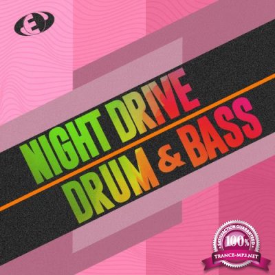 Night Drive Drum & Bass, Vol.8 (2018)