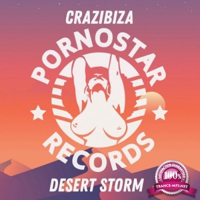 Crazibiza - Desert Storm (2018)