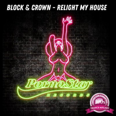 Block & Crown - Relight My Fire (2018)