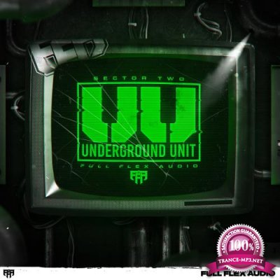 Underground Unit Sector 2 (2018)